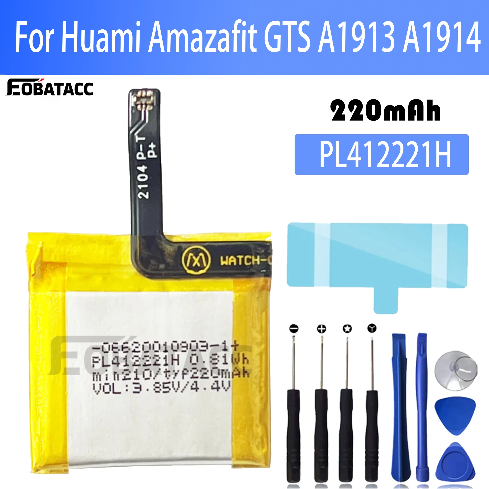 Smartwatch A1914 - Batterie PL412221H pour montre intelligente Huami